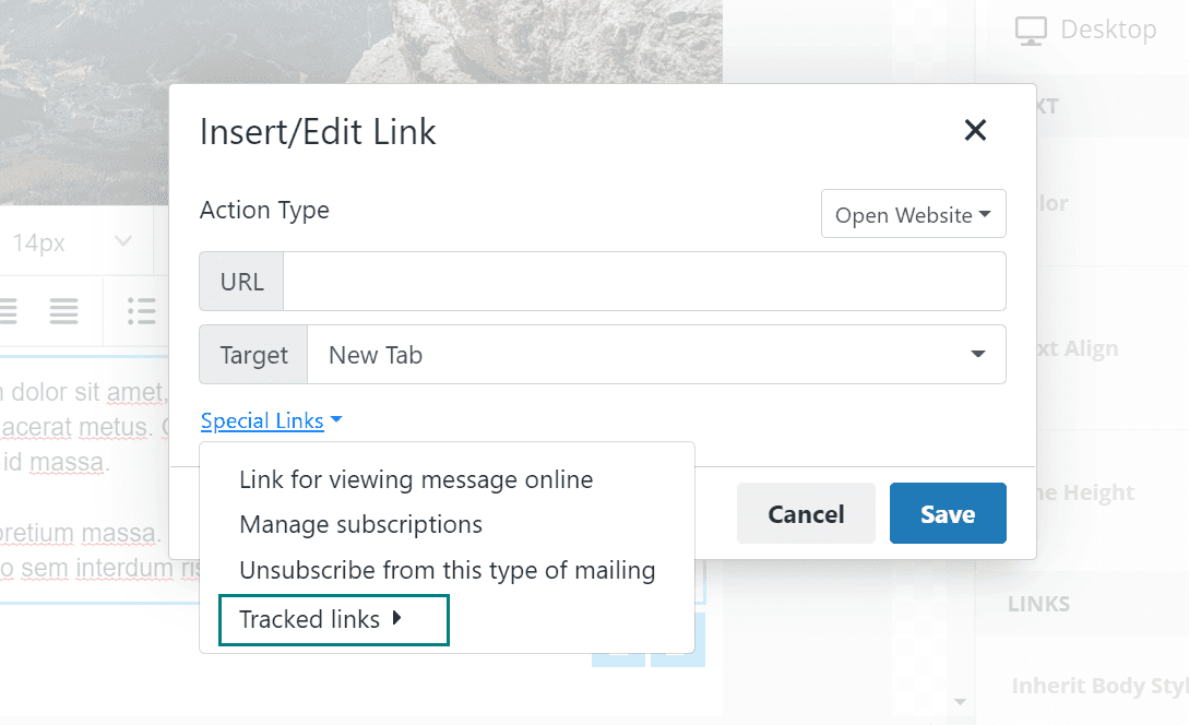 To insert a tracked link, click on the insert/edit link and then special links button. You will find your tracked links at the bottom of the drop down
